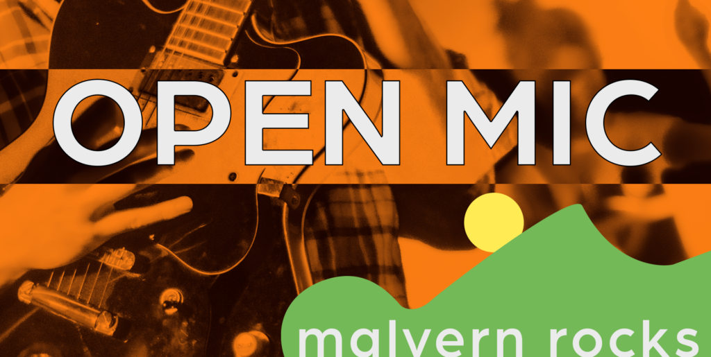 Open Mic Night. Malvern Rocks Gig Guide for Music in Malvern. Gigs, concerts, live music, open mic nights. Make Malvern your destination for music.